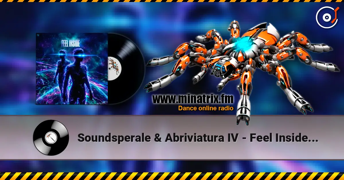 Soundsperale & Abriviatura IV - Feel Inside (Original Mix) escuchar online en alta calidad | Minatrix.FM