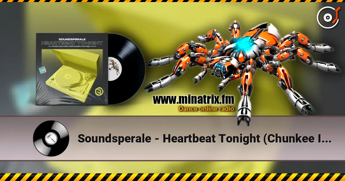 Soundsperale - Heartbeat Tonight  (Chunkee Intro Remix) escuchar online en alta calidad | Minatrix.FM