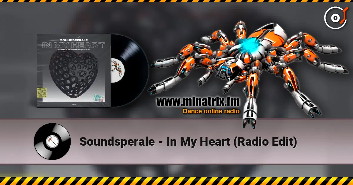 Soundsperale - In My Heart (Radio Edit) escuchar online en alta calidad | Minatrix.FM