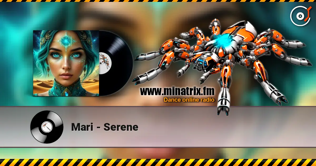 Mari - Serene escuchar online en alta calidad | Minatrix.FM