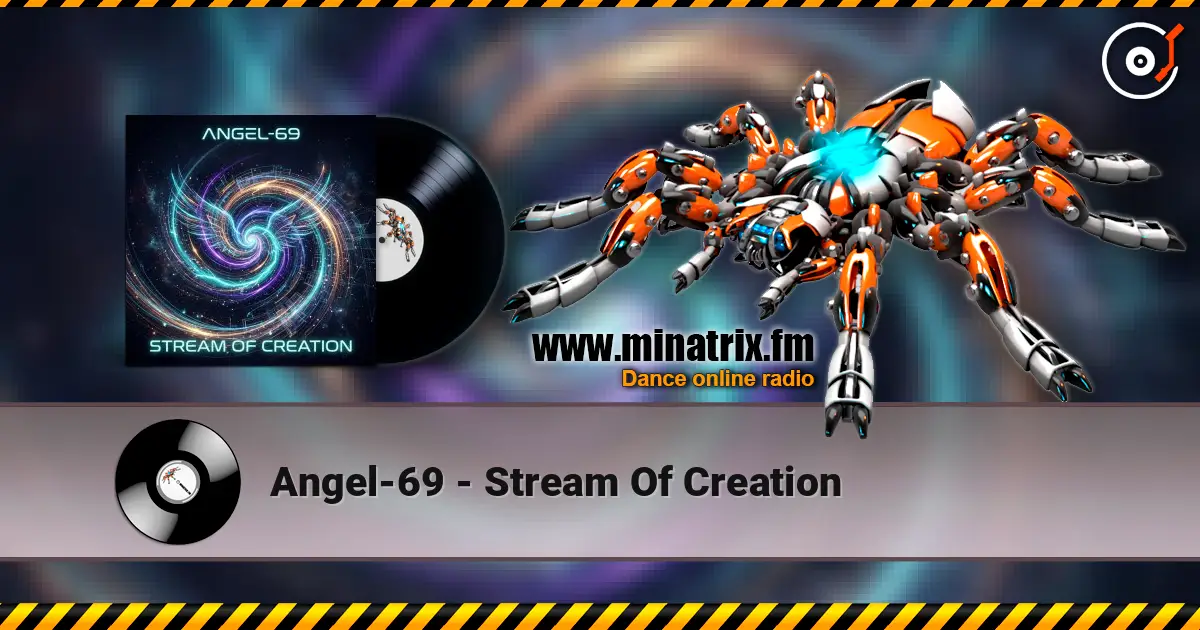 Angel-69 - Stream Of Creation escuchar online en alta calidad | Minatrix.FM