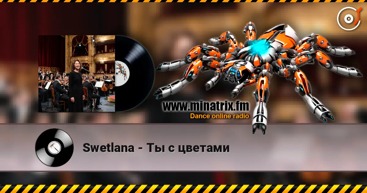 Swetlana - Ты с цветами escuchar online en alta calidad | Minatrix.FM