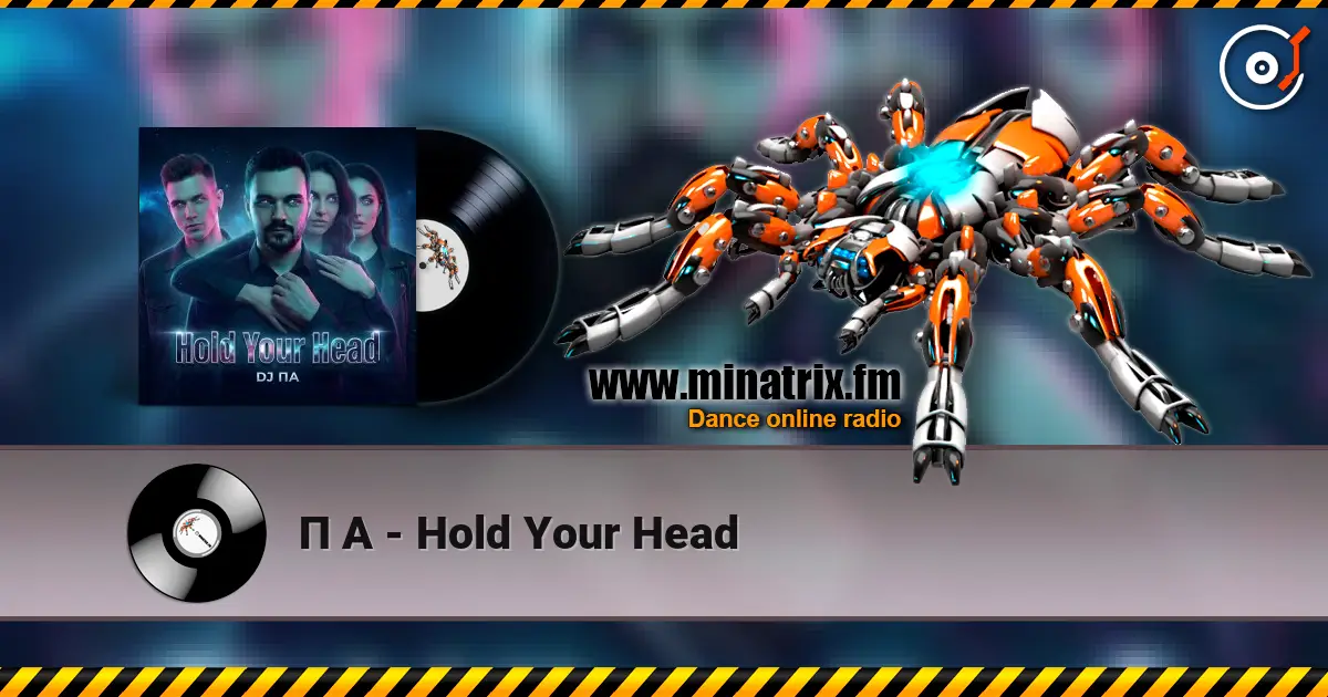 П А - Hold Your Head escuchar online en alta calidad | Minatrix.FM