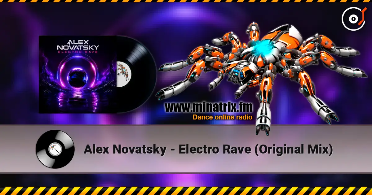 Alex Novatsky - Electro Rave (Original Mix) escuchar online en alta calidad | Minatrix.FM