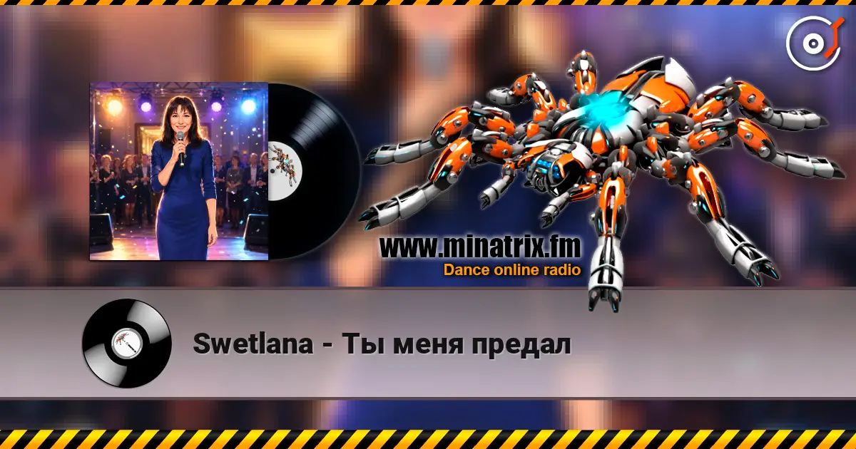 Swetlana - Ты меня предал escuchar online en alta calidad | Minatrix.FM