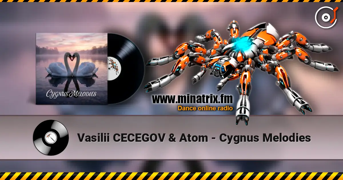 Vasilii CECEGOV & Atom - Cygnus Melodies escuchar online en alta calidad | Minatrix.FM