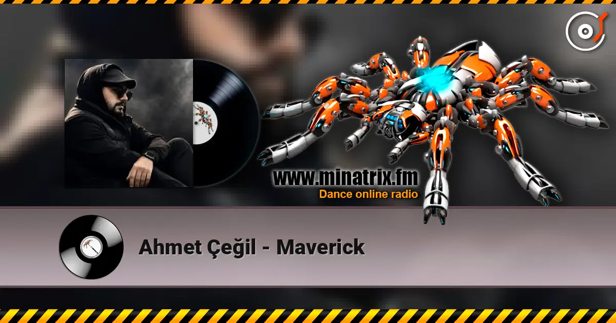 Ahmet Çeğil - Maverick escuchar online en alta calidad | Minatrix.FM
