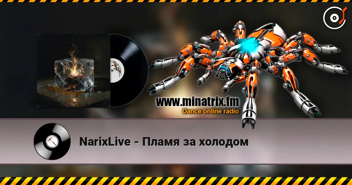 NarixLive - Пламя за холодом escuchar online en alta calidad | Minatrix.FM