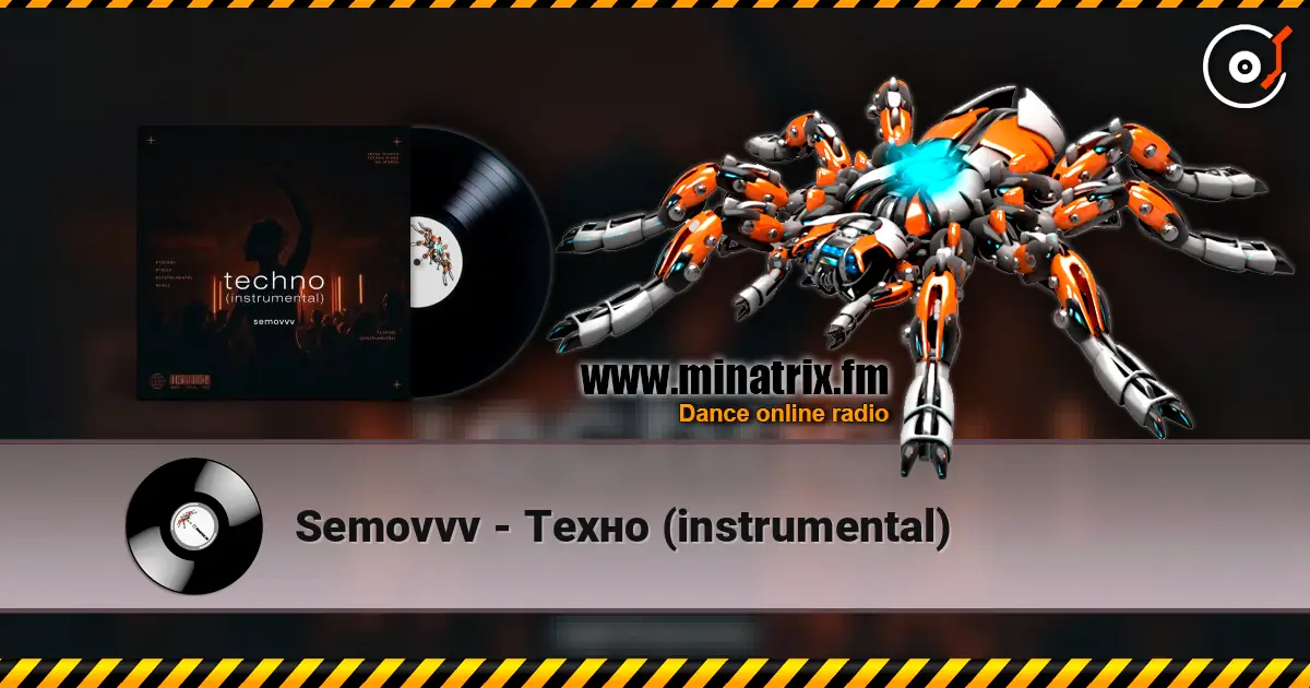 Semovvv - Техно (instrumental) escuchar online en alta calidad | Minatrix.FM