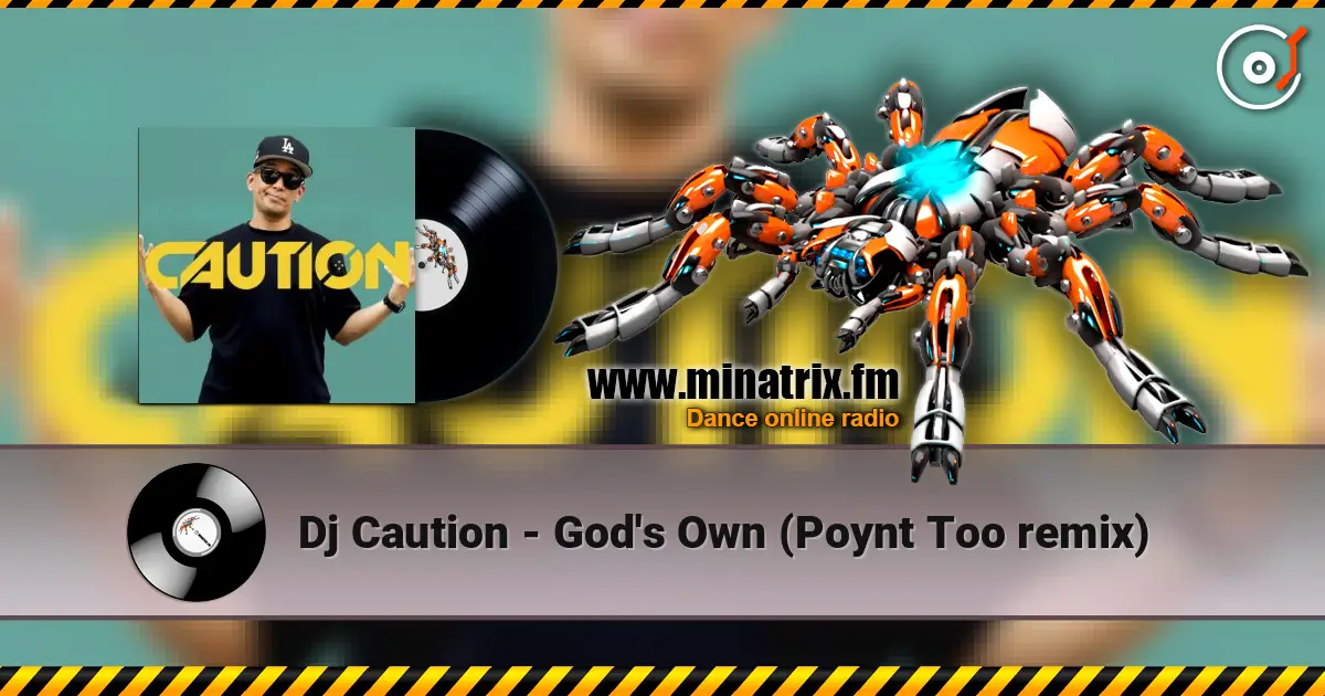 Dj Caution - God's Own (Poynt Too remix) escuchar online en alta calidad | Minatrix.FM