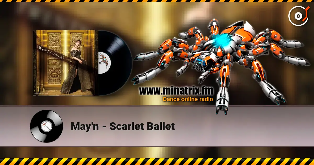 May'n - Scarlet Ballet escuchar online en alta calidad | Minatrix.FM