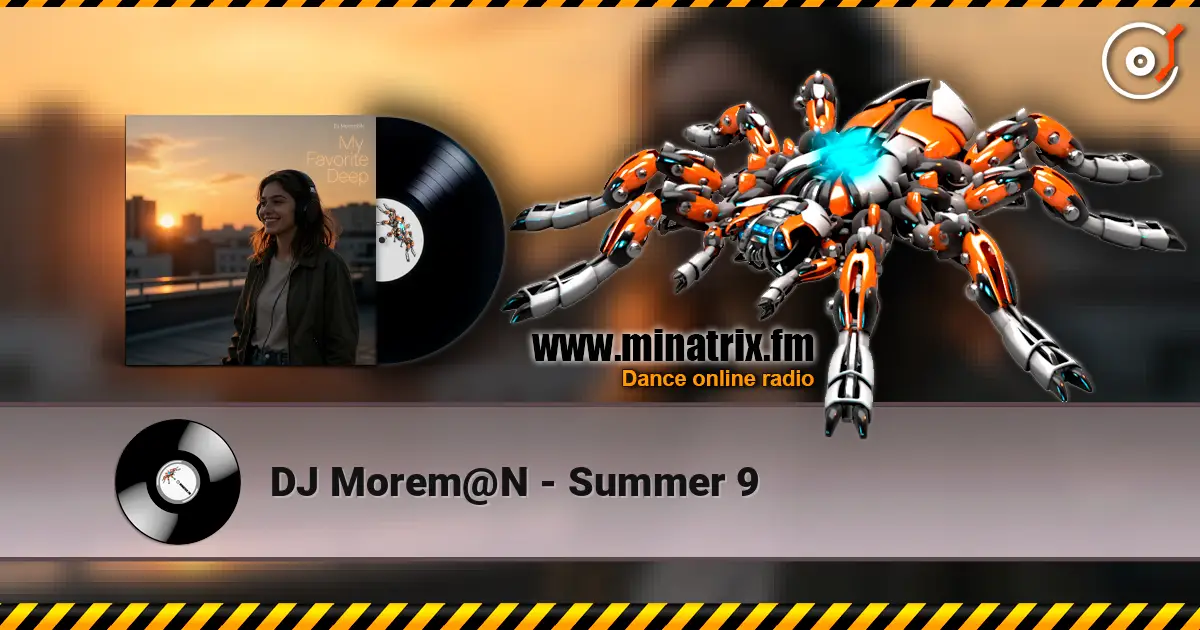 DJ Morem@N - Summer 9 escuchar online en alta calidad | Minatrix.FM