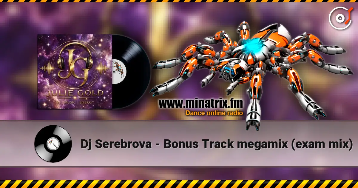 Dj Serebrova - Bonus Track megamix (exam mix) escuchar online en alta calidad | Minatrix.FM