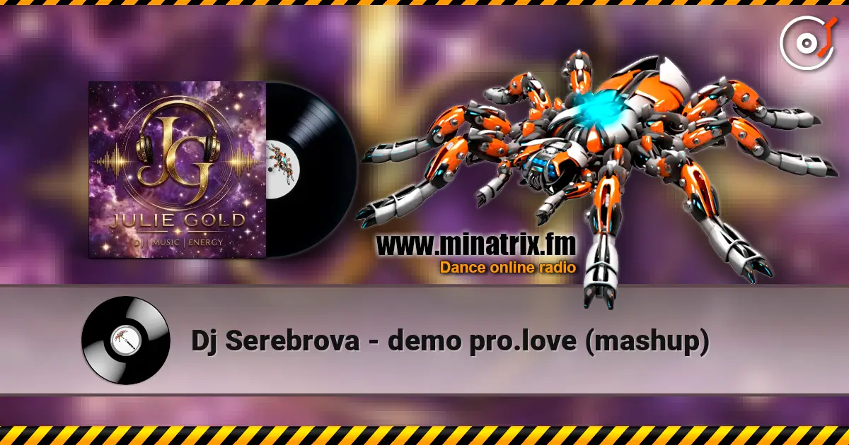 Dj Serebrova - demo pro.love (mashup) escuchar online en alta calidad | Minatrix.FM