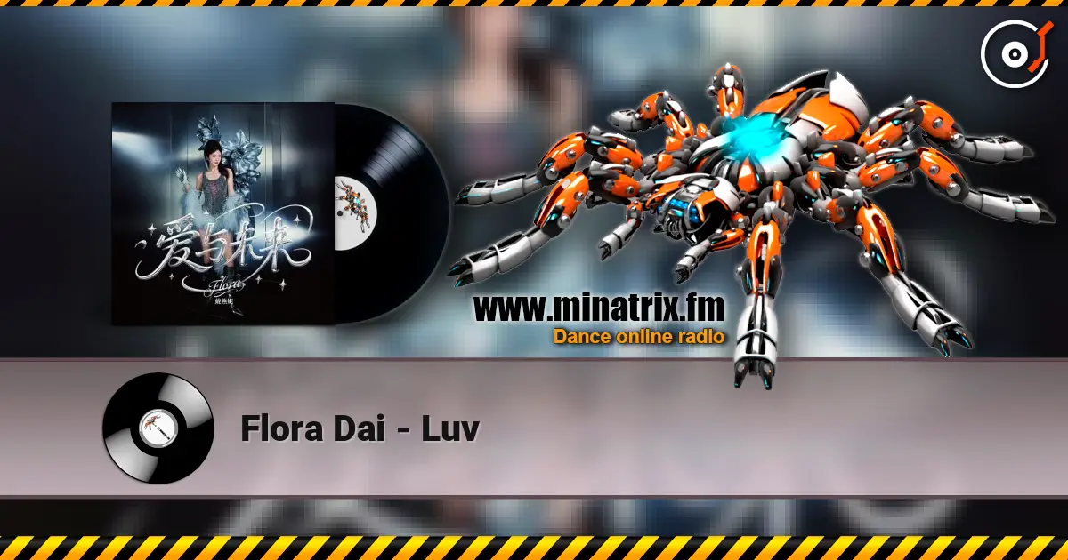 Flora Dai - Luv escuchar online en alta calidad | Minatrix.FM