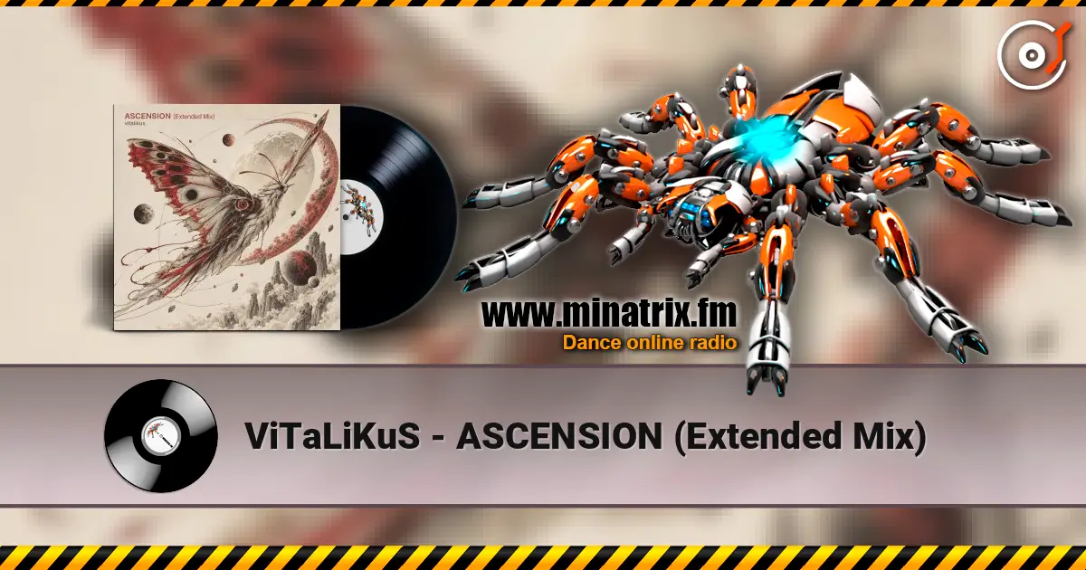 ViTaLiKuS - ASCENSION (Extended Mix) escuchar online en alta calidad | Minatrix.FM