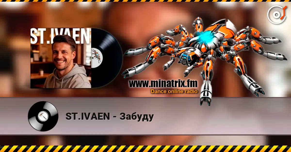 ST.IVAEN - Забуду escuchar online en alta calidad | Minatrix.FM