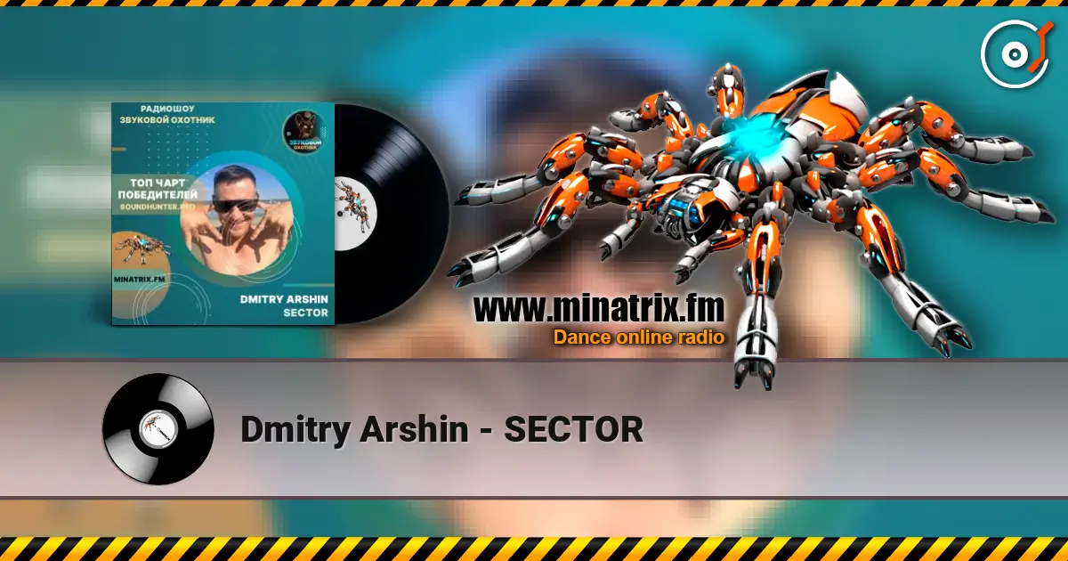 Dmitry Arshin - SECTOR escuchar online en alta calidad | Minatrix.FM
