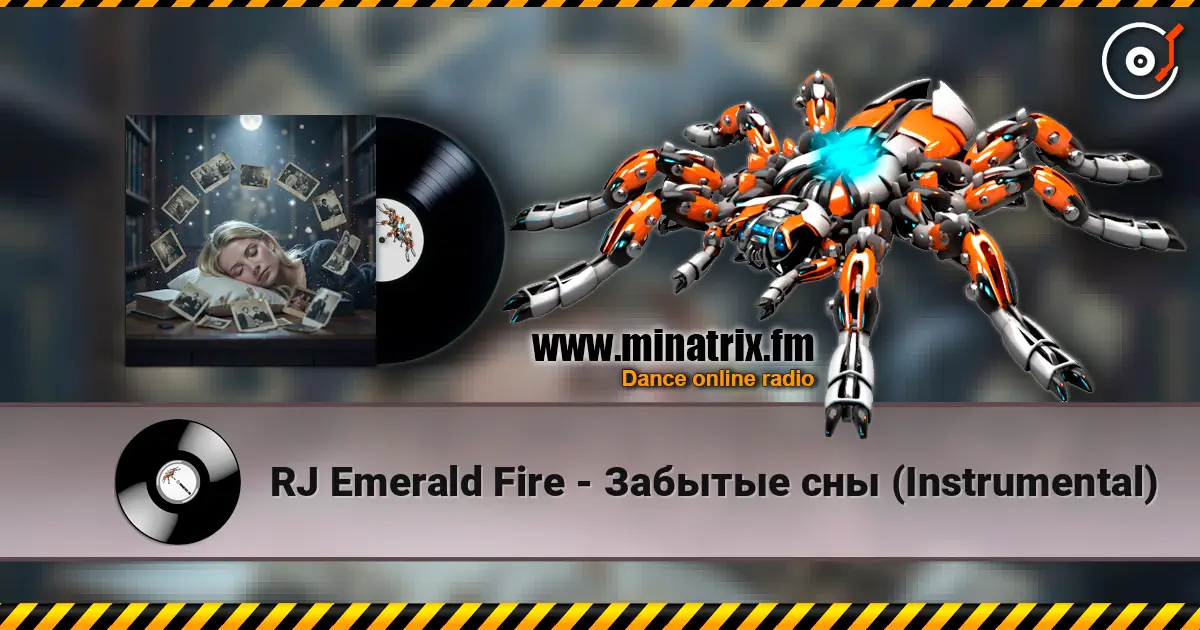 RJ Emerald Fire - Забытые сны (Instrumental) escuchar online en alta calidad | Minatrix.FM