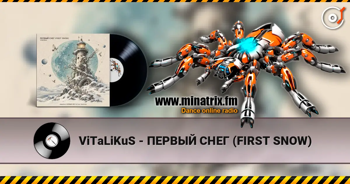 ViTaLiKuS - ПЕРВЫЙ СНЕГ (FIRST SNOW) escuchar online en alta calidad | Minatrix.FM