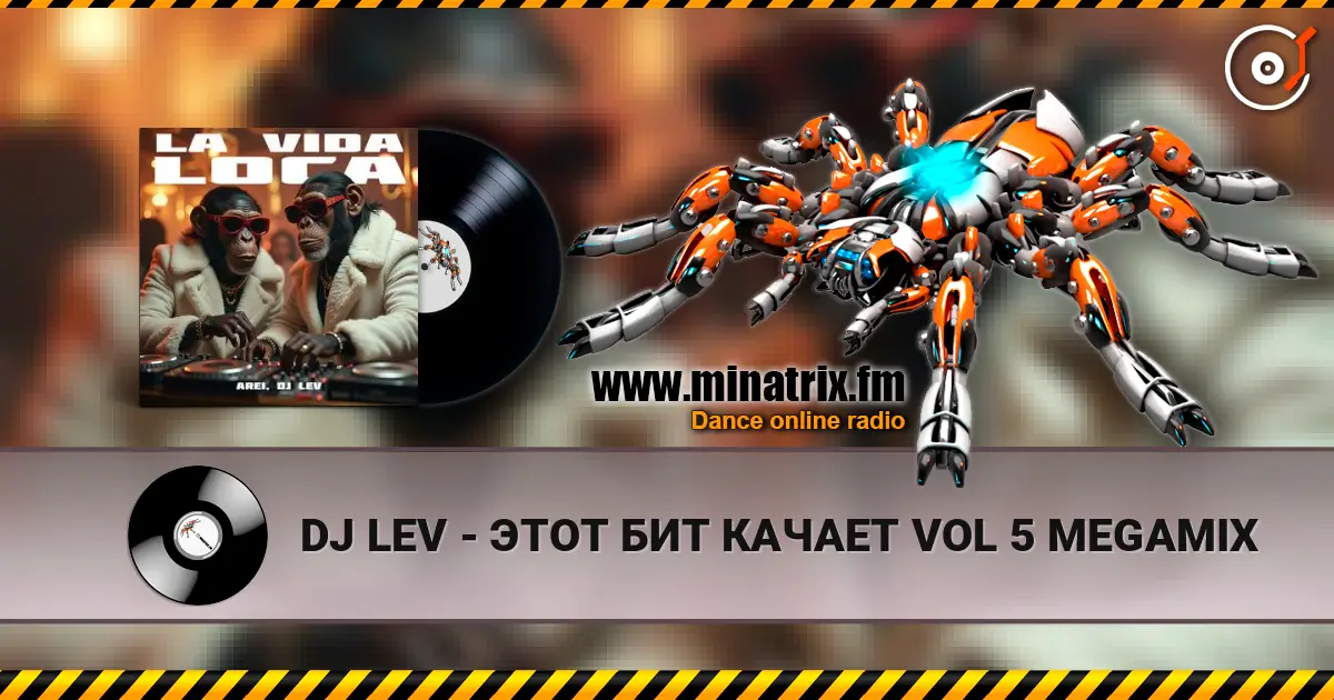 DJ LEV - ЭТОТ БИТ КАЧАЕТ VOL 5 MEGAMIX escuchar online en alta calidad | Minatrix.FM