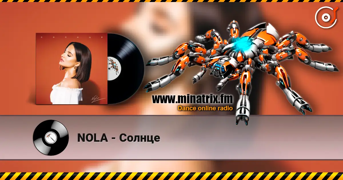 NOLA - Солнце escuchar online en alta calidad | Minatrix.FM