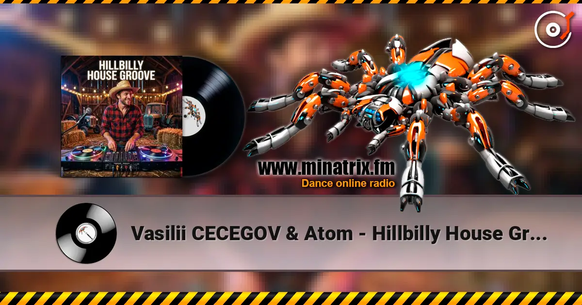 Vasilii CECEGOV & Atom - Hillbilly House Groove escuchar online en alta calidad | Minatrix.FM