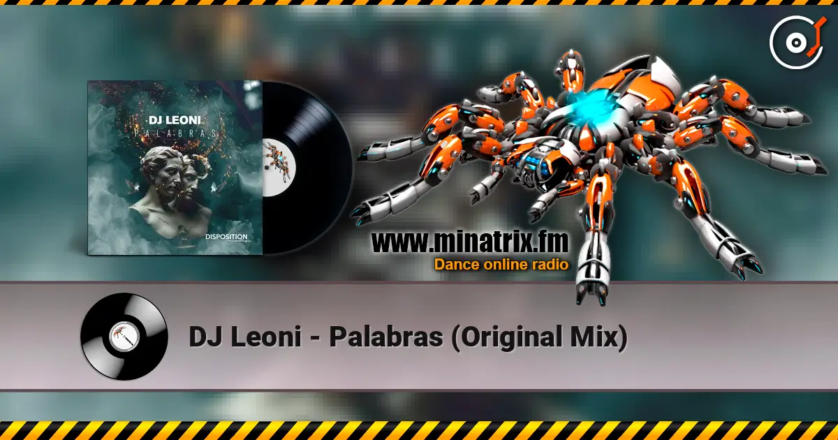 DJ Leoni - Palabras (Original Mix) escuchar online en alta calidad | Minatrix.FM