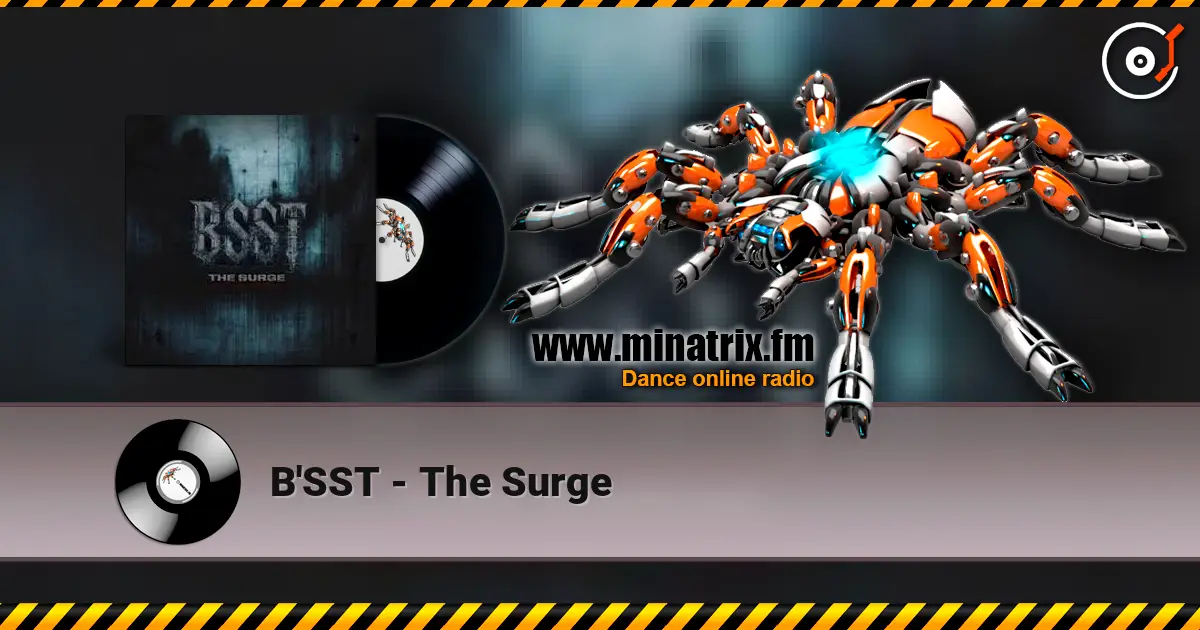 B'SST - The Surge escuchar online en alta calidad | Minatrix.FM