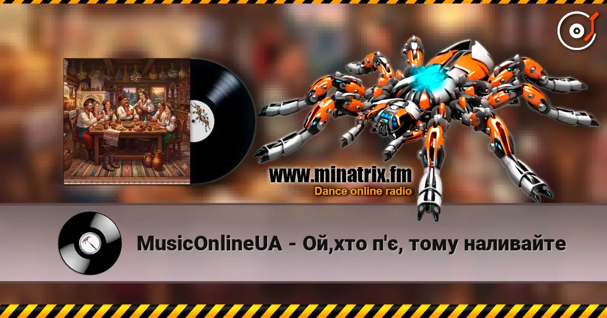 MusicOnlineUA - Ой,хто п'є, тому наливайте escuchar online en alta calidad | Minatrix.FM