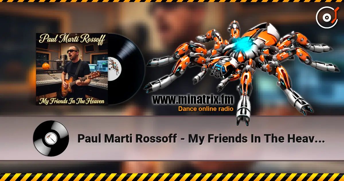 Paul Marti Rossoff - My Friends In The Heaven 1996. Studio demo. Restored & remastered 2026 escuchar online en alta calidad | Minatrix.FM