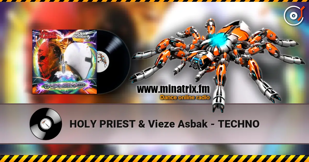 HOLY PRIEST & Vieze Asbak - TECHNO escuchar online en alta calidad | Minatrix.FM