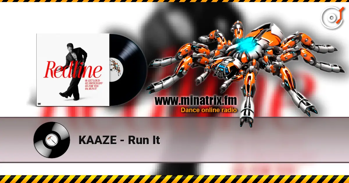 KAAZE - Run It escuchar online en alta calidad | Minatrix.FM