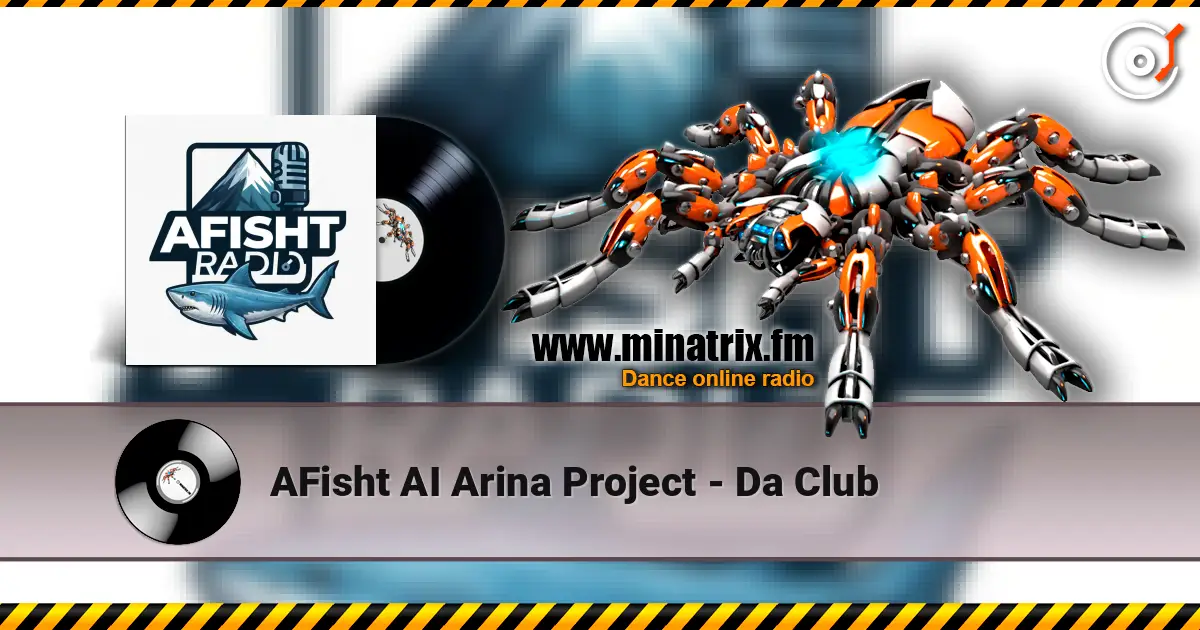 AFisht AI Arina Project - Da Club escuchar online en alta calidad | Minatrix.FM