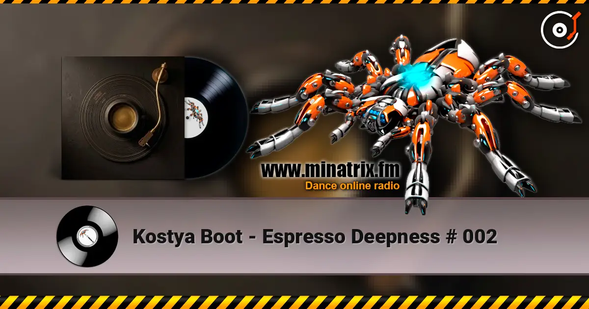 Kostya Boot - Espresso Deepness # 002 escuchar online en alta calidad | Minatrix.FM