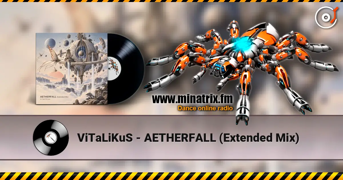 ViTaLiKuS - AETHERFALL (Extended Mix) escuchar online en alta calidad | Minatrix.FM