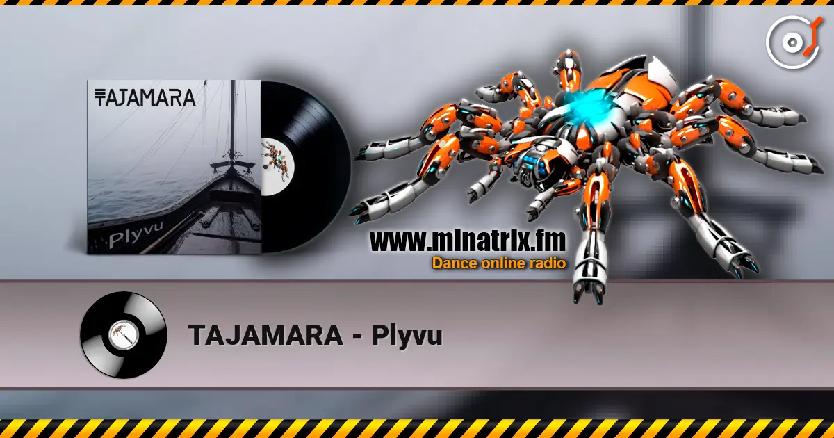 TAJAMARA - Plyvu escuchar online en alta calidad | Minatrix.FM
