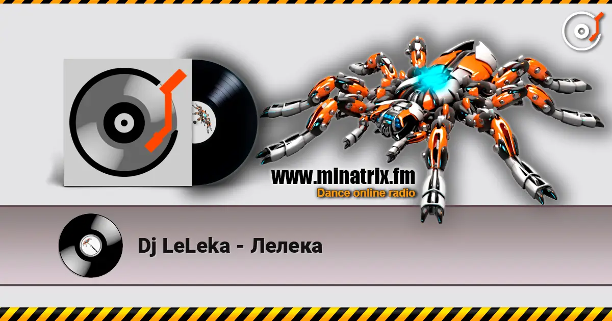 Dj LeLeka - Лелека escuchar online en alta calidad | Minatrix.FM