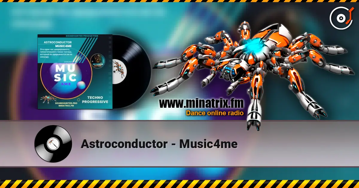Astroconductor - Music4me escuchar online en alta calidad | Minatrix.FM