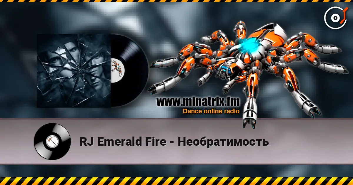 RJ Emerald Fire - Необратимость escuchar online en alta calidad | Minatrix.FM