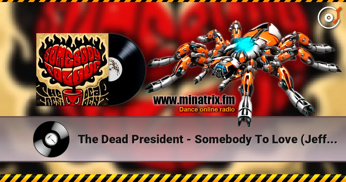 The Dead President - Somebody To Love (Jefferson Airplane Cover) escuchar online en alta calidad | Minatrix.FM
