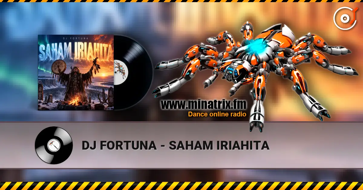 DJ FORTUNA - SAHAM IRIAHITA escuchar online en alta calidad | Minatrix.FM