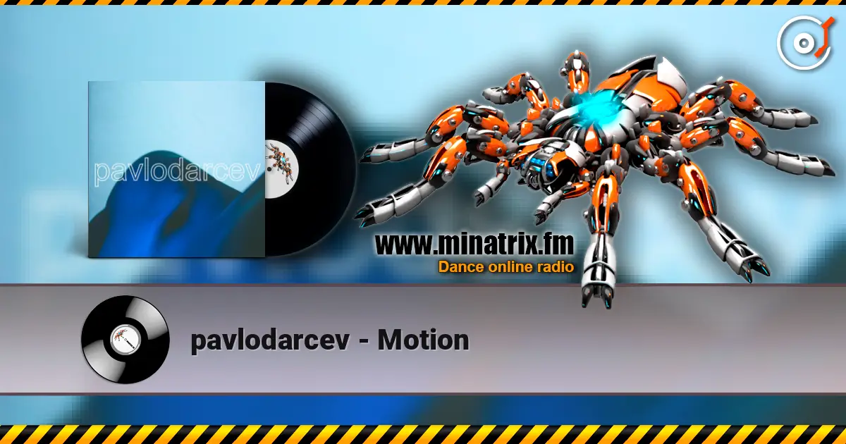 pavlodarcev - Motion escuchar online en alta calidad | Minatrix.FM