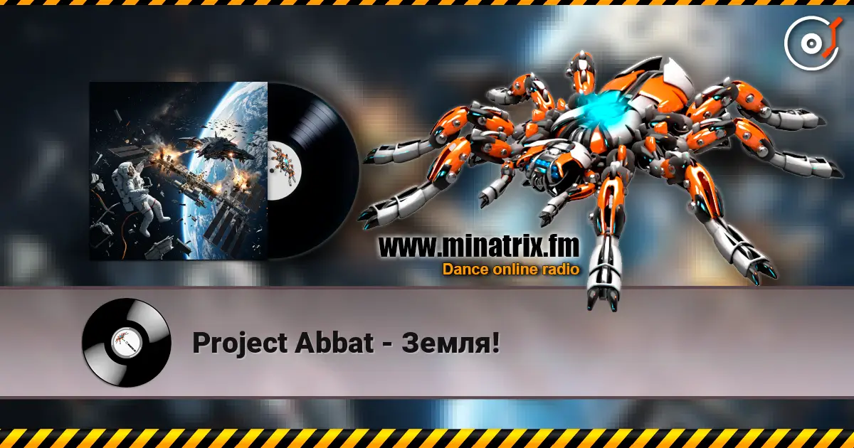 Project Abbat - Земля! escuchar online en alta calidad | Minatrix.FM