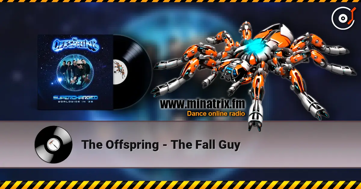 The Offspring - The Fall Guy escuchar online en alta calidad | Minatrix.FM