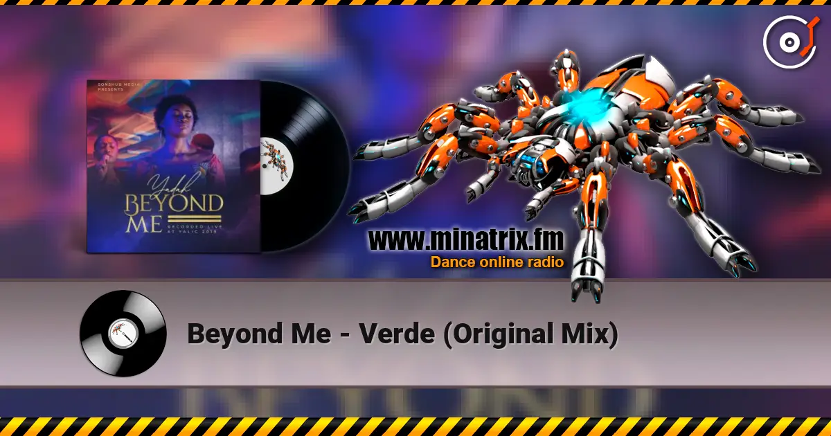 Beyond Me - Verde (Original Mix) listen online in high quality | Minatrix.FM