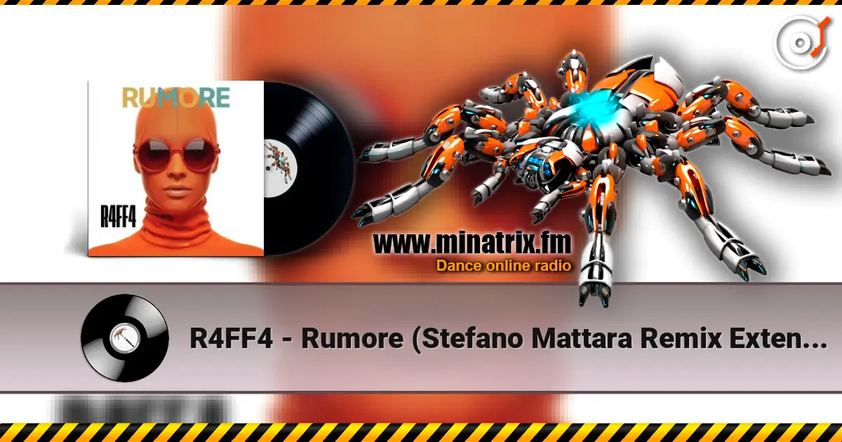 R4FF4 - Rumore (Stefano Mattara Remix Extended) listen online in high quality | Minatrix.FM