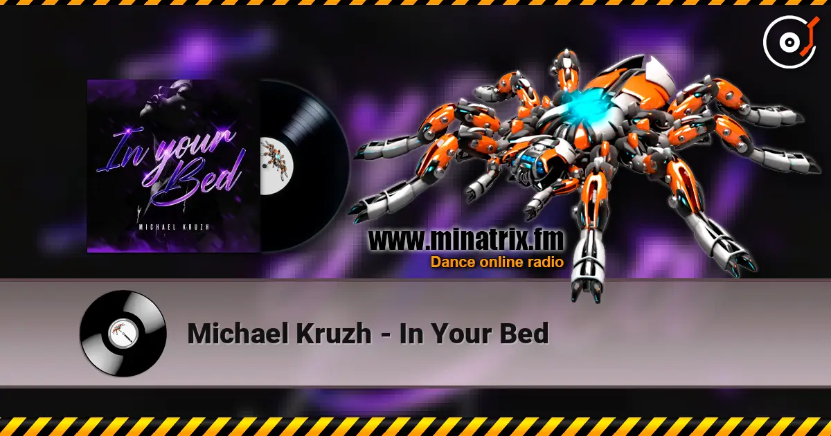 Michael Kruzh - In Your Bed слухати онлайн у високій якості | Minatrix.FM
