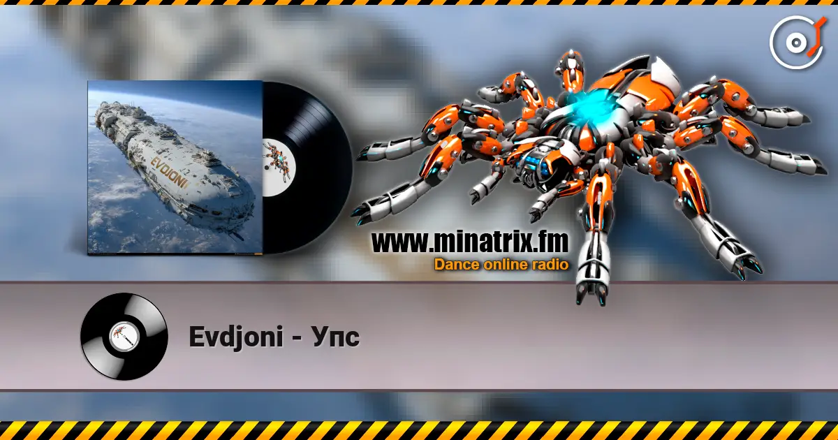 Evdjoni - Упс escuchar online en alta calidad | Minatrix.FM