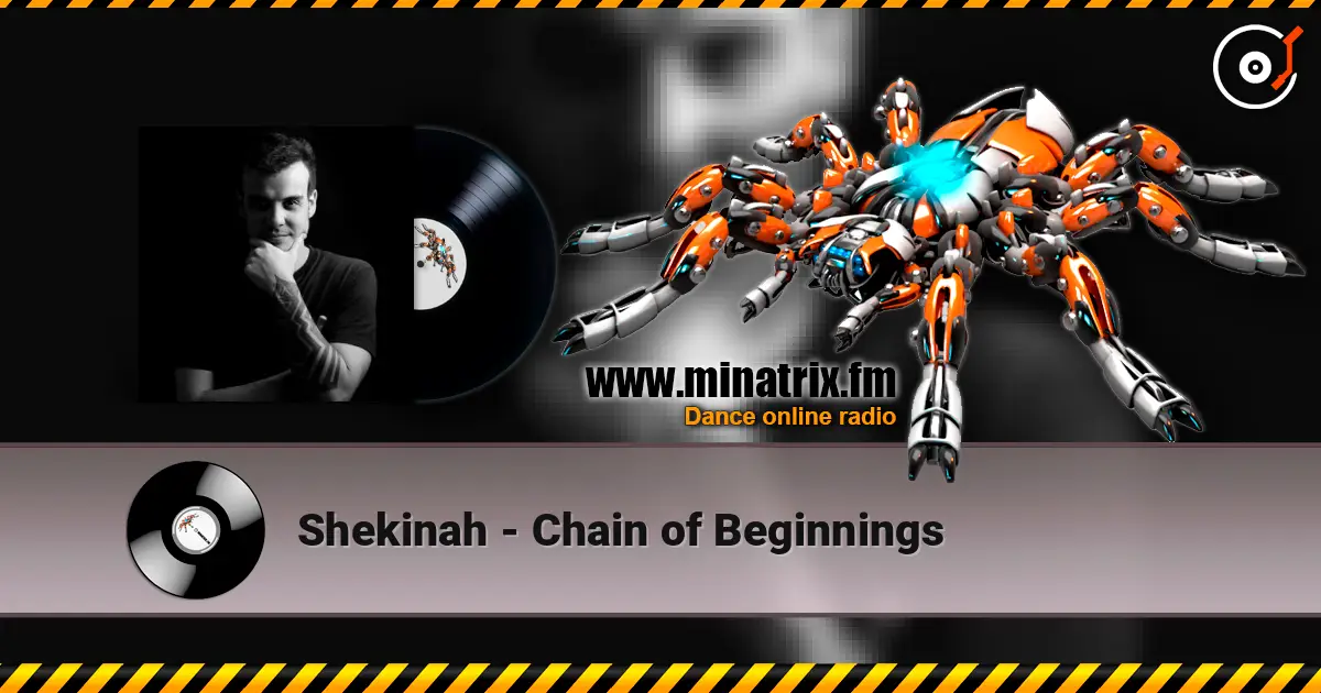 Shekinah - Chain of Beginnings escuchar online en alta calidad | Minatrix.FM